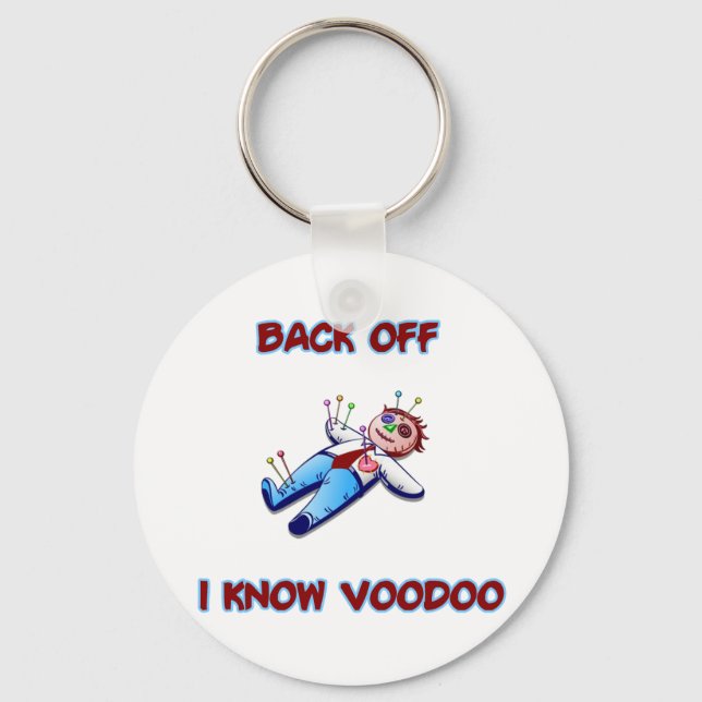 Back Off I Know Voodoo Doll Magic Haitian Keychain (Front)