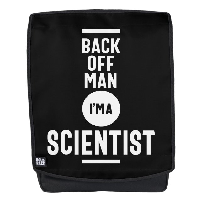 Back Off Man I'm a Scientist Backpack (Front)