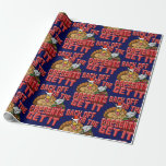 Back Off Or The Presents Get It Wrapping Paper at Zazzle
