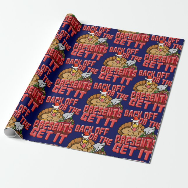 Back Off or the PRESENTS GET IT Wrapping Paper (Unrolled)