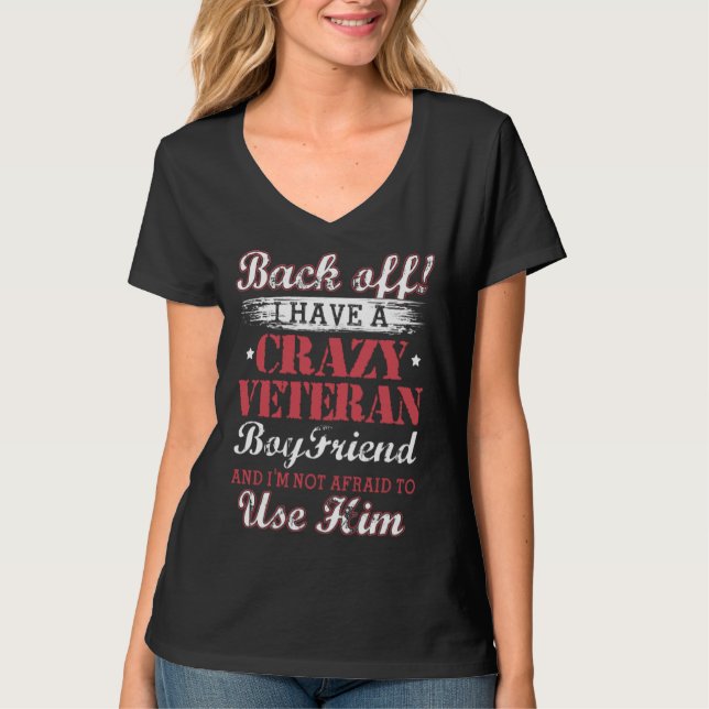 Back Off Veteran Boyfriend  Girlfriend T-Shirt (Front)