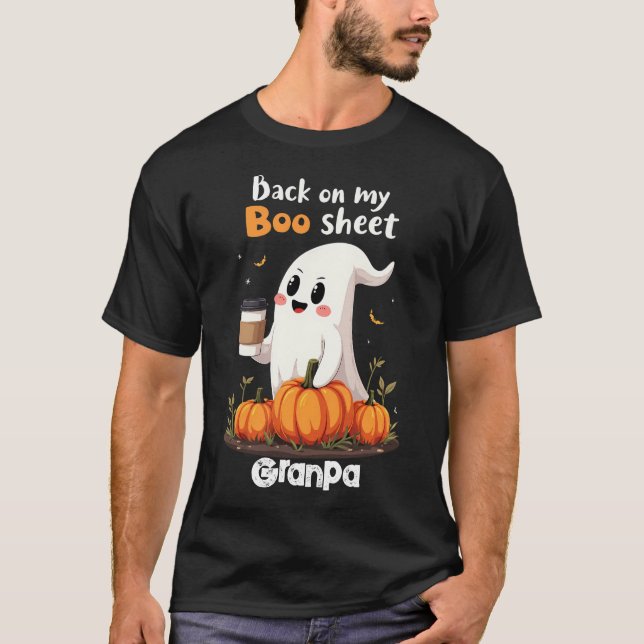 Back On My Boo Sheet Funny Halloween Boo Ghost   T-Shirt (Front)