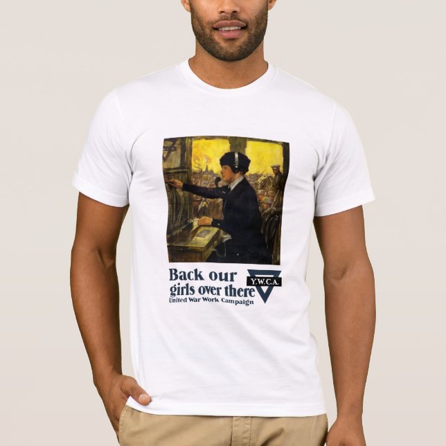 Back Our Girls Over There -- YWCA T-Shirt (Front)