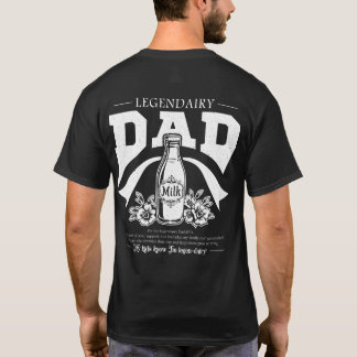 Back Print Legendairy Dad Vintage Funny Humor T-Shirt