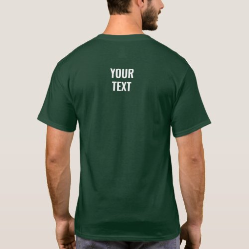 Back Side Print Template Mens Deep Forest Green  T_Shirt