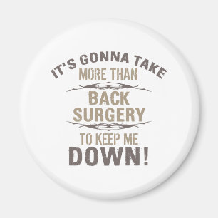 Back Surgery Humor Magnet