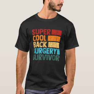 Back Surgery Survivor Funny Scoliosis Spinal Graph T-Shirt