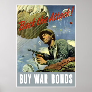 Back The Attack -- Buy War Bonds -- Border Poster