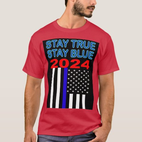 Back the Blue Flag shirt Stay True Stay Blue