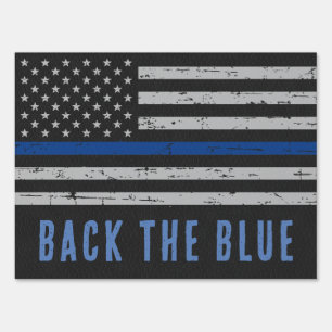 Back The Blue - Police USA Flag - Thin Blue Line Sign