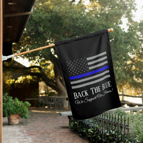 BACK THE BLUE SUPPORT POLICE  HOUSE FLAG