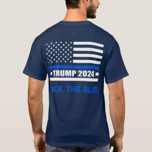 Back the Blue Trump 2024 thin blue line flag T-Shirt