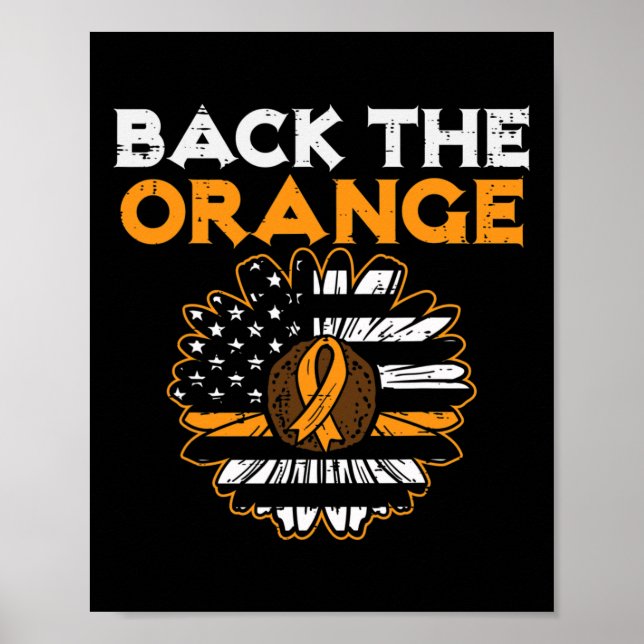 Back The Orange Sunflower US Flag Leukemia Awarene Poster (Front)