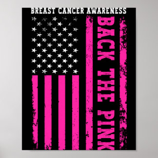 Back The Pink Aamerican Flag Breast Cancer Poster