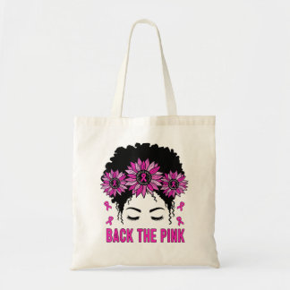 Back The Pink Breast Cancer Awareness Messy Bun Pi Tote Bag