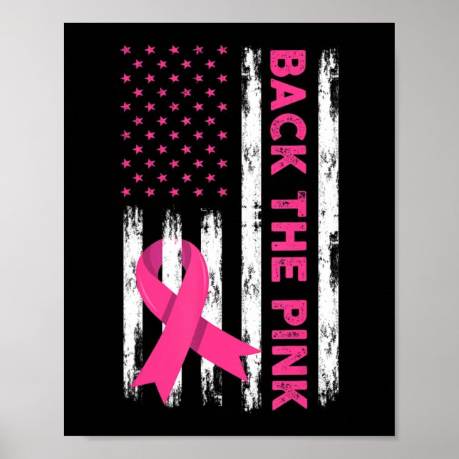 Back The Pink Breast Cancer Awareness T-Shirt62  Poster (Front)