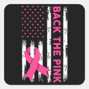 Back The Pink Breast Cancer Awareness T-Shirt62 Square Sticker