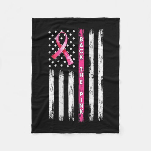 Back The Pink Ribbon American Flag Breast Cancer A Fleece Blanket