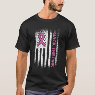 Back The Pink Ribbon American Flag Breast Cancer A T-Shirt
