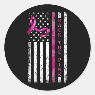 Back The Pink Ribbon American Flag Breast Cancer Classic Round Sticker
