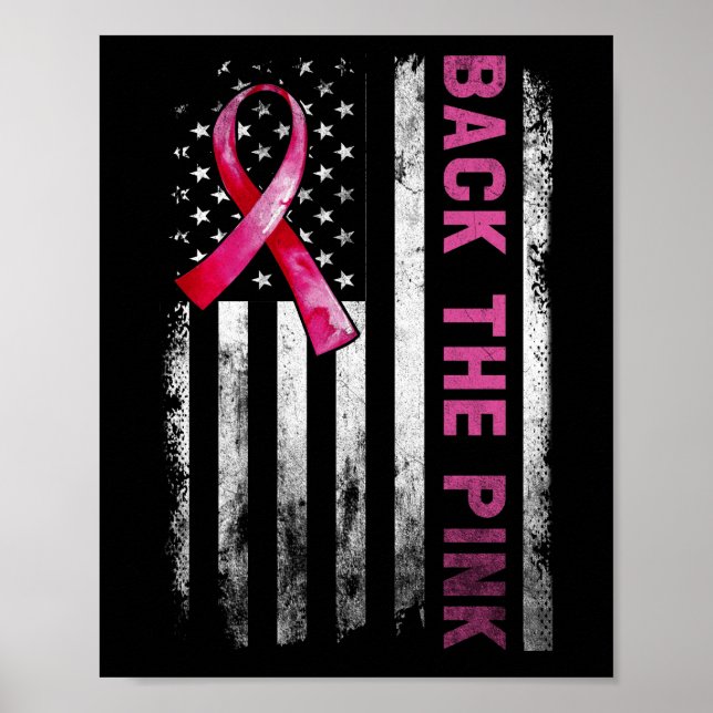 Back The Pink Ribbon American Flag Breast Cancer Poster (Front)