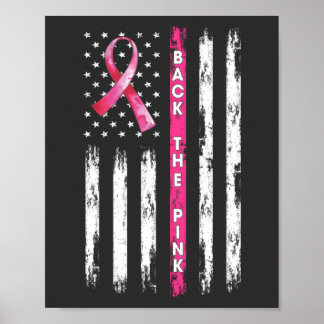 Back The Pink Ribbon Flag Breast Cancer Awareness  Poster