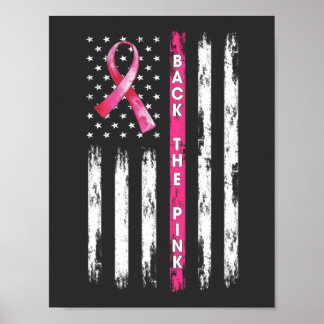 Back The Pink Ribbon Flag Breast Cancer Awareness  Poster