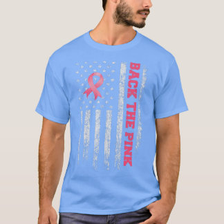 Back The Pink Ribbon US Flag Breast Cancer Awarene T-Shirt