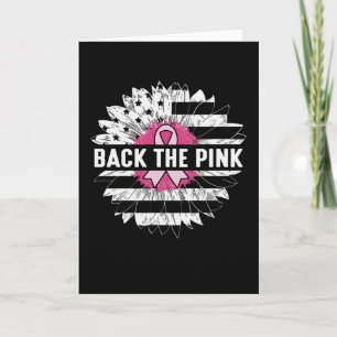 Back The Pink Sunflower Breast Cancer Awareness Card