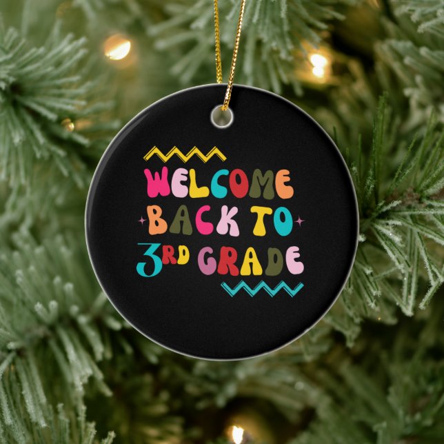 Back to 3rd Grade for Third Grade Teachers Ceramic Ornament (Tree)