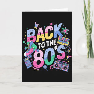 Back To 80s 1980s Vintage Eighties Retro Birthday  Card