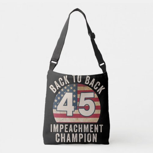 Back to Back Impeachment Champ American Flag Vinta Crossbody Bag