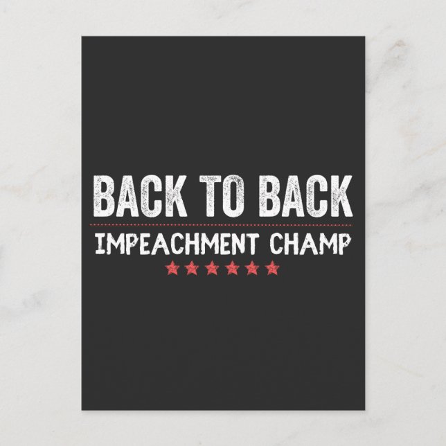 Back to Back Impeachment Champ Holiday Postcard (Front)