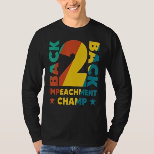 BackToBack Impeachment Champ T_Shirt