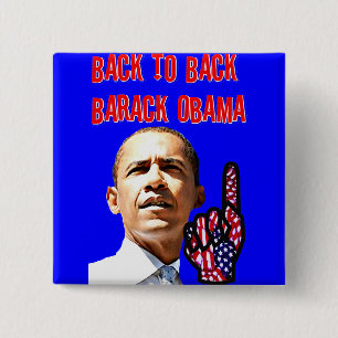 Back To Back,President Barack Obama_ Pinback Button