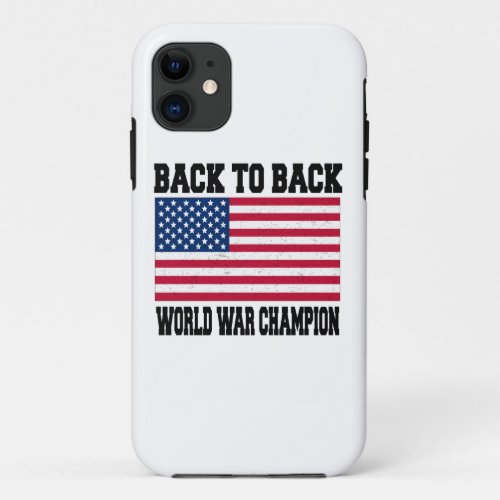 back to back world war champion iPhone 11 case