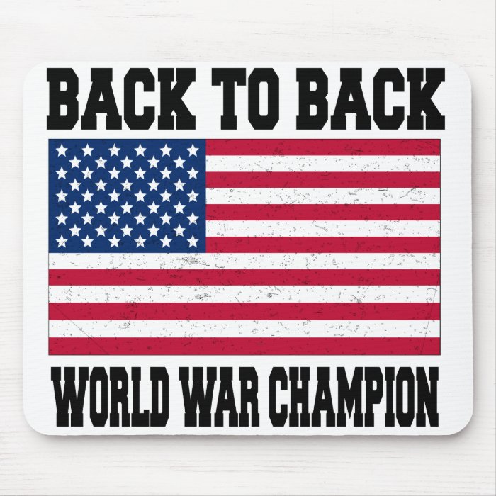 Back to Back World War Champion Mouse Pads