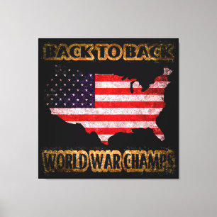Back to Back World War Champs Canvas Print