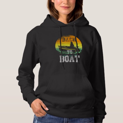 Back To Boat Fishing Retro Vintage Sun Boat Sunset Hoodie