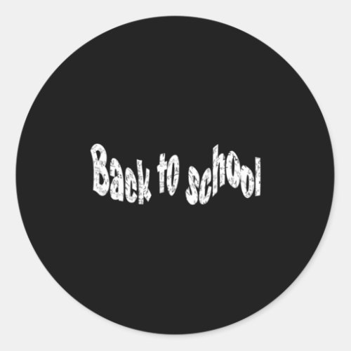 Back To School 105  Classic Round Sticker