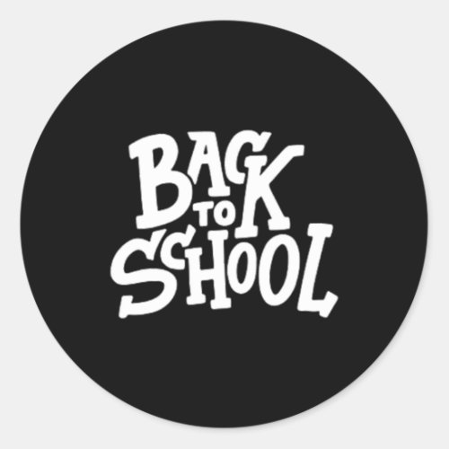 Back To School 108  Classic Round Sticker