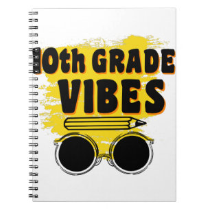 Back To School 10th Grade Vibes Shirt First Day Notebook