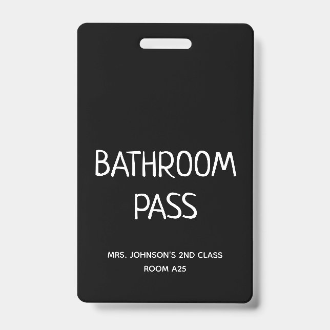 Back To School 2023 Bathroom Hall Pass Badge (Front)