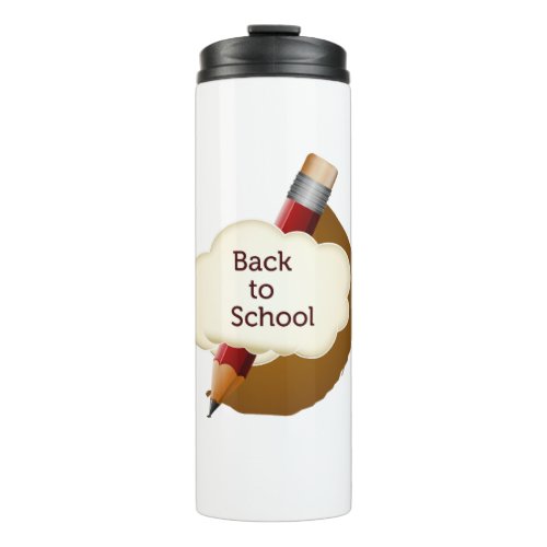  Back to School 2023 Sharpen Your Pencils Thermal Tumbler