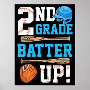Back To School 2nd Grade Batter Up Baseball Poster