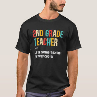 Back To School 2nd Grade Teacher Team Definition T-Shirt