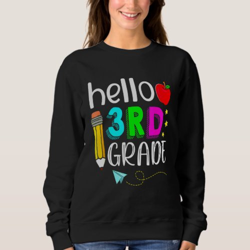 Back To School 3rd Grade Teacher Student First Day Sweatshirt