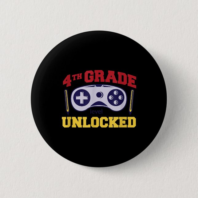 Back To School 4th Grade Level Unlocked Video Game Button (Front)