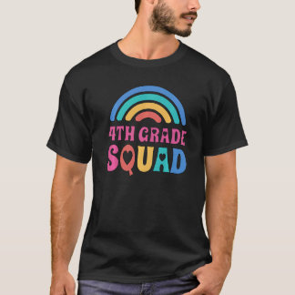 Back To School 4th Grade Squad Fourth Grade Teache T-Shirt