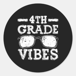 Back To School 4th Grade Vibes Classic Round Sticker